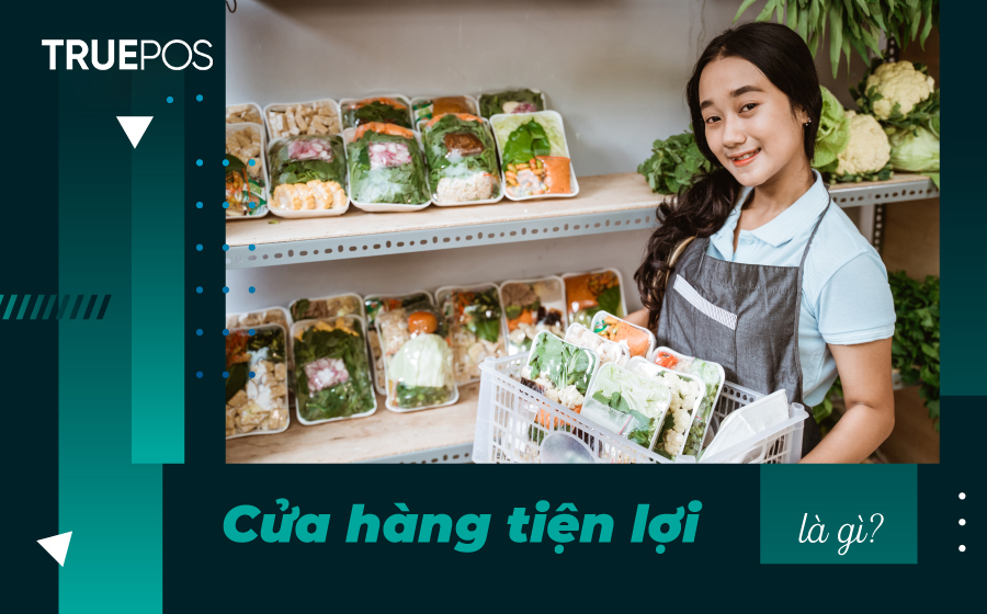 Kinh doanh cửa hàng tiện lợi.