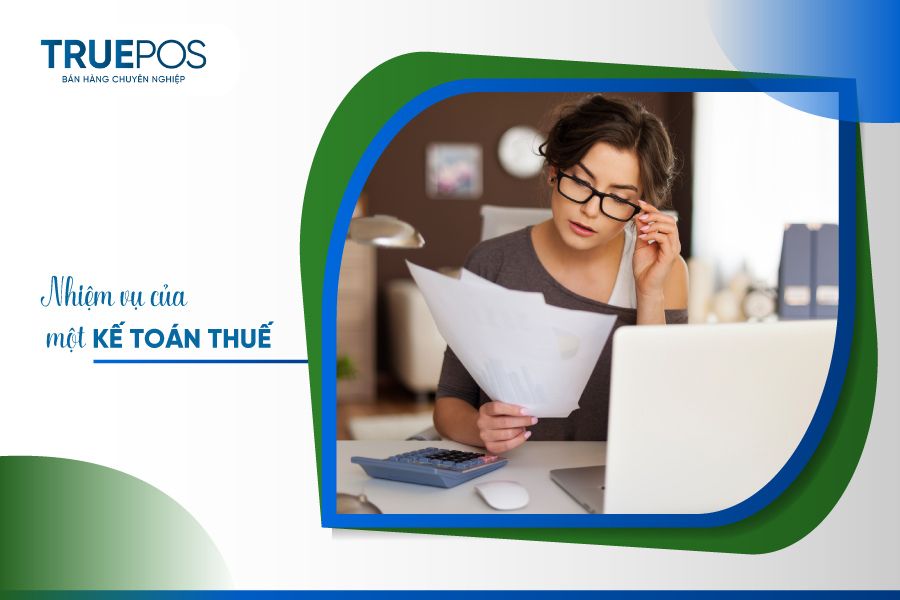 Nhiệm vụ chung của kế toán thuế.