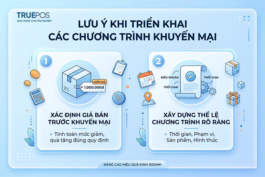 Lưu ý khi triển khai các chương trình khuyến mại.
