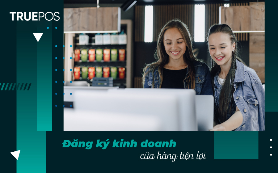Hướng dẫn đăng ký mở cửa hàng tiện lợi.