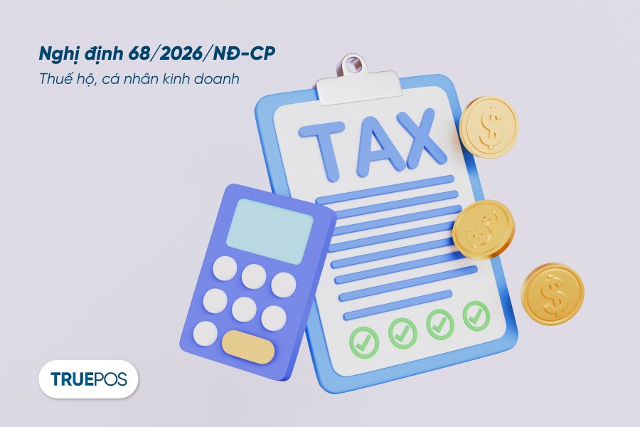 Nghị định 68/2026/NĐ-CP về thuế hộ kinh doanh mới nhất.