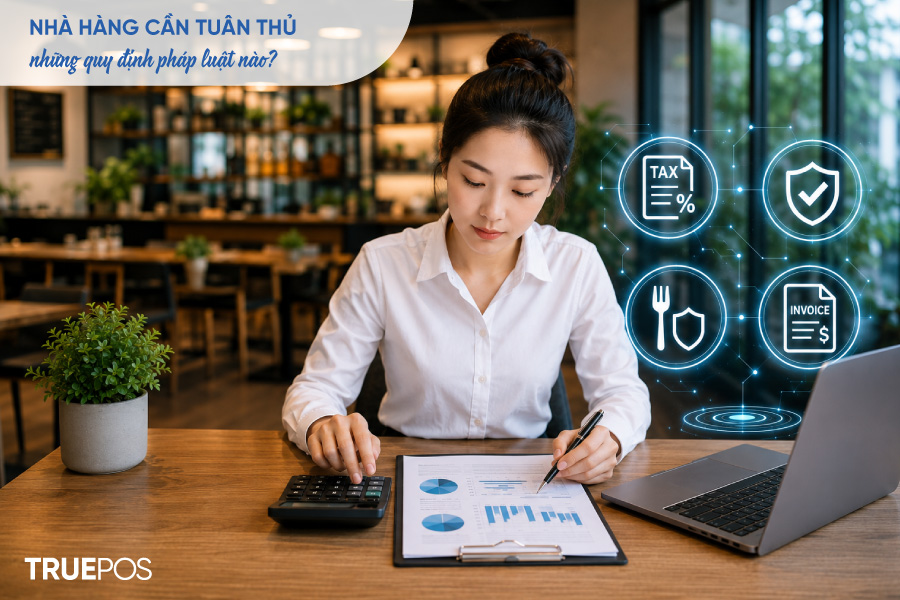 Quản lý nhà hàng cần tuân thủ chặt chẽ quy định pháp luật.