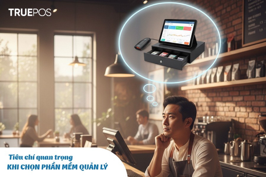 Chọn phần mềm quản lý phù hợp với cửa hàng nhỏ và vừa.