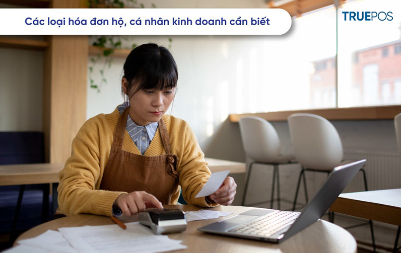 Một số loại hóa đơn hộ kinh doanh cần lưu ý.