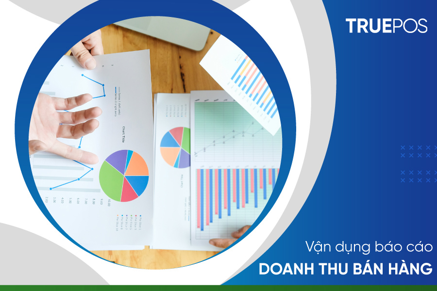 Lợi ích của bản báo cáo doanh thu bán hàng.
