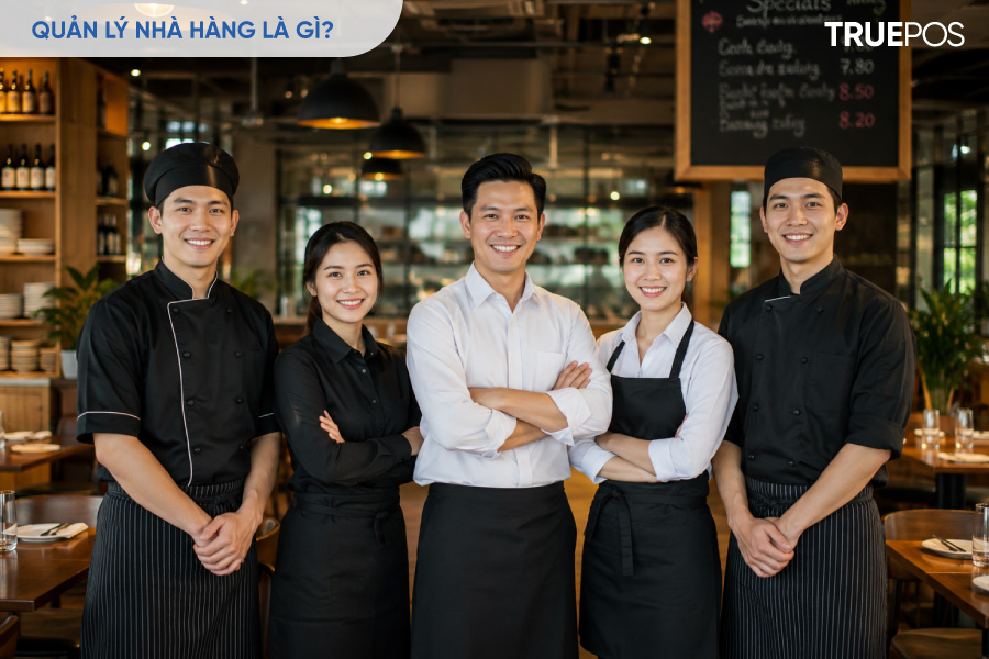 Quản lý nhà hàng là quá trình vận hành, tổ chức hoạt hoạt động nhà hàng.