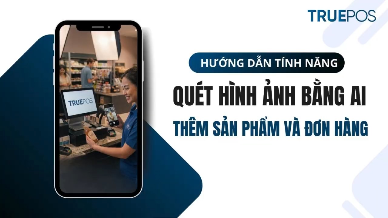 Tính năng AI quét hình ảnh thêm sản phẩm và tạo đơn hàng