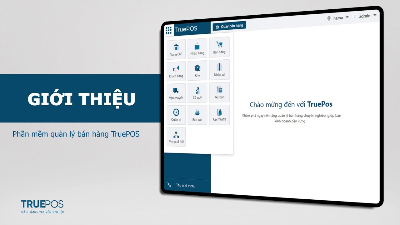 Giới thiệu Phần mềm quản lý bán hàng TruePos